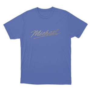 Michael Signature Unisex T Shirt Blue
